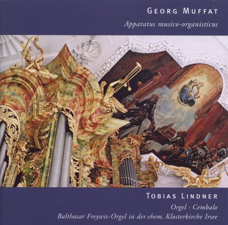 Georg Muffat (1653-1704): Apparatus musico-organisticus, 2 CDs