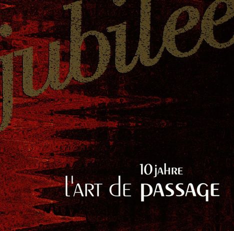 L'Art De Passage: Jubilee, CD