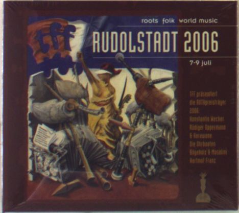 TFF Rudolstadt 2006 (2CD + DVD), 2 CDs und 1 DVD