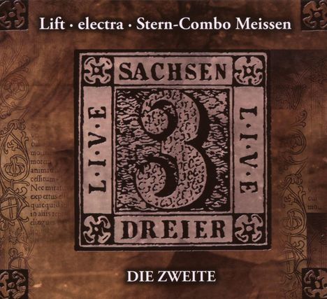 Stern Combo Meissen/Lift/Electra: Sachsendreier Live - Die Zweite, CD