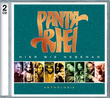 Panta Rhei: Anthologie: Hier wie nebenan, 2 CDs