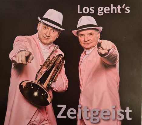 Zeitgeist: Los gehts, Maxi-CD