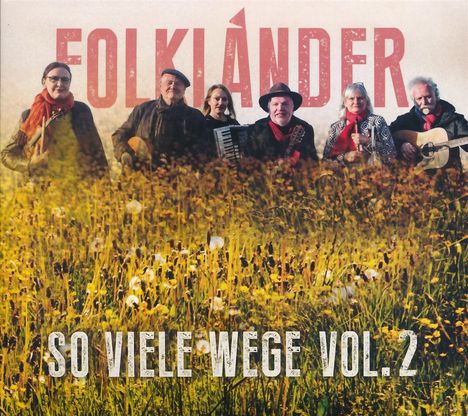 Folkländer: So viele Wege Vol.2, CD