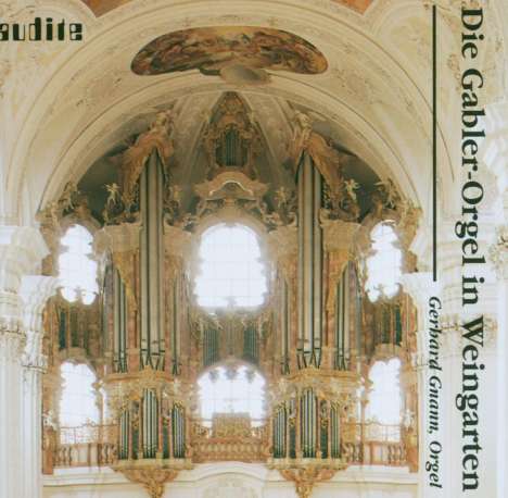 Die Gabler Orgel in Weingarten, CD