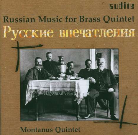 Montanus-Quintett - Russian Music for Brass Quintet, CD