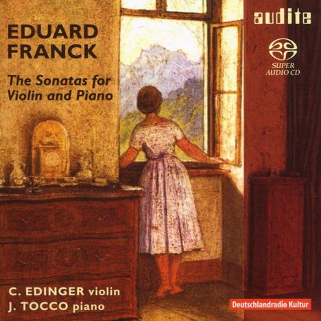 Eduard Franck (1817-1893): Die Sonaten für Violine &amp; Klavier, 2 Super Audio CDs