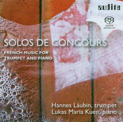 Musik für Trompete &amp; Klavier "Solos de Concours", Super Audio CD