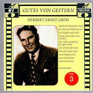 Herbert Ernst Groh: Herbert Ernst Groh Folge 3, CD
