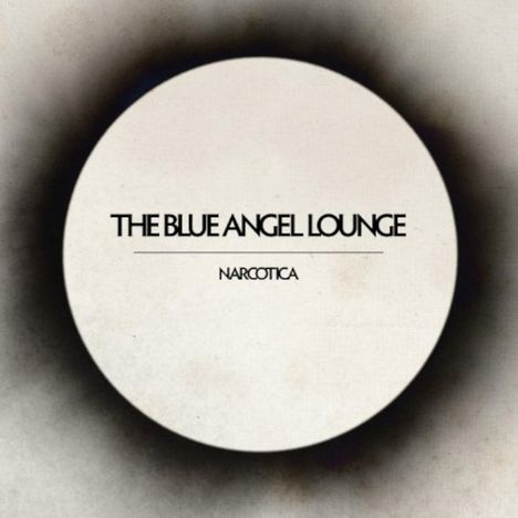 Blue Angel Lounge: Narcotica, LP