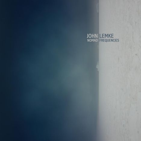 John Lemke: Nomad Frequencies (180g), 2 LPs