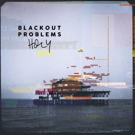 Blackout Problems: Holy, CD