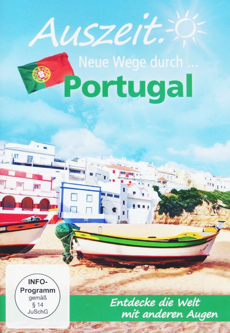 Auszeit. Neue Wege durch...Portugal, DVD