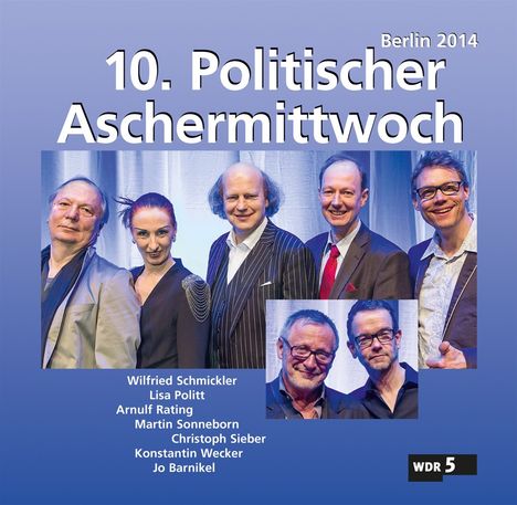10. Politischer Aschermittwoch: Berlin 2014, 2 CDs
