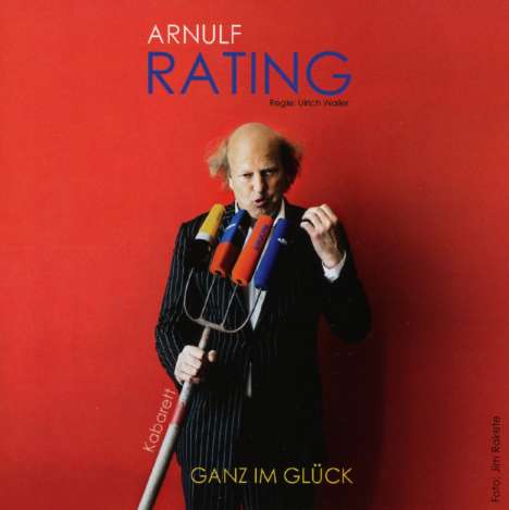 Arnulf Rating: Ganz im Glück - Live 2014, 2 CDs