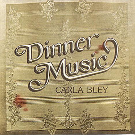 Carla Bley (1936-2023): Dinner Music, LP