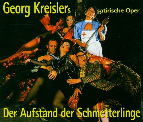 Georg Kreisler (1922-2011): Der Aufstand der Schmetterlinge (Satirische Oper), 2 CDs