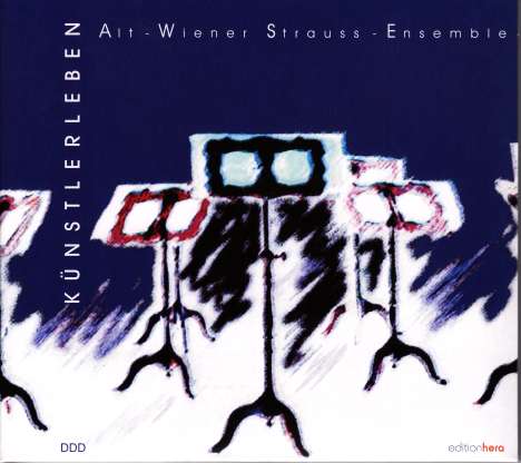 Alt-Wiener-Strauss-Ensemble - Künstlerleben, CD