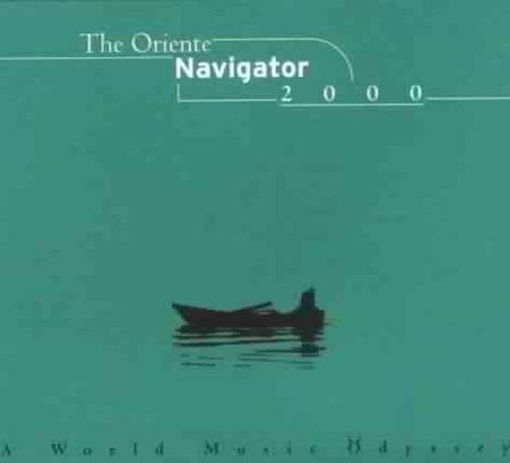 The Oriente Navigator 2000, CD