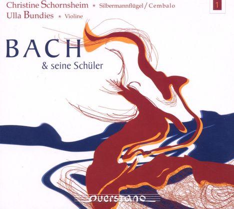 Bach &amp; seine Schüler, CD