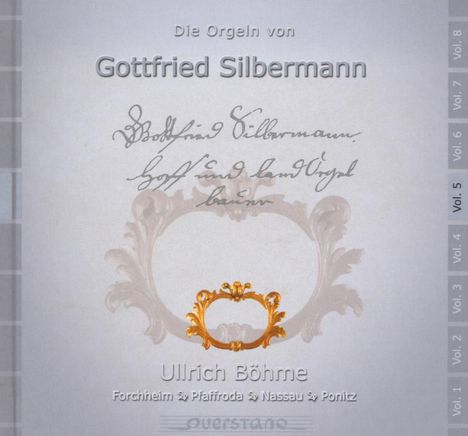 Die Orgeln von Gottfried Silbermann Vol.5, CD