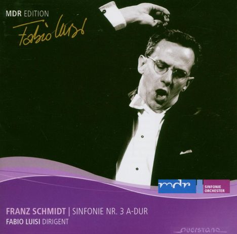 Franz Schmidt (1874-1939): Symphonie Nr.3, CD