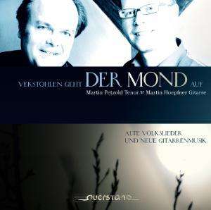 Martin Petzold - Verstohlen geht der Mond auf (Volkslieder), CD