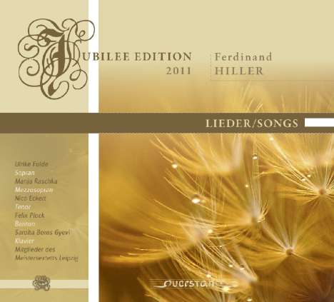 Ferdinand Hiller (1811-1885): Lieder, CD