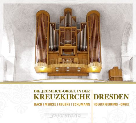Die Jehmlich-Orgel in der Kreuzkirche Dresden, CD