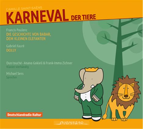 Camille Saint-Saens (1835-1921): Karneval der Tiere (arrangiert für Klavier 4-händig), CD