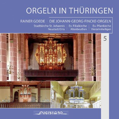 „ORGELN IN THÜRINGEN“. Bilder von drei Orgeln in historischen Kircheninterieurs.