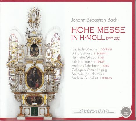 Johann Sebastian Bach (1685-1750): Messe h-moll BWV 232, 2 CDs