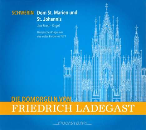 Die Domorgeln von Friedrich Ladegast, CD