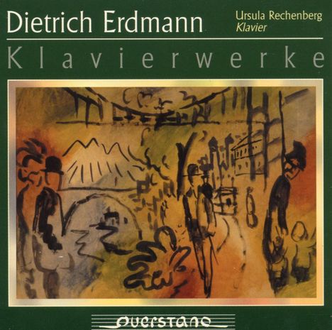 Dietrich Erdmann (1917-2009): Klaviersonaten Nr.1 &amp; 2, CD