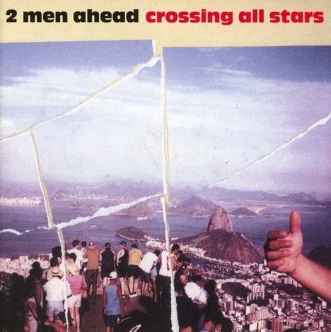 2 Men Ahead: Crossing All Stars, CD