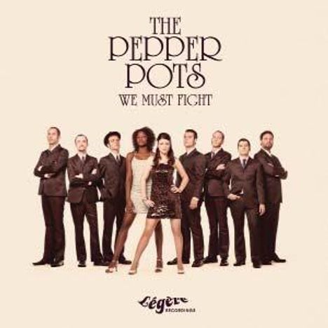 Pepper Pots: We Must Fight, CD