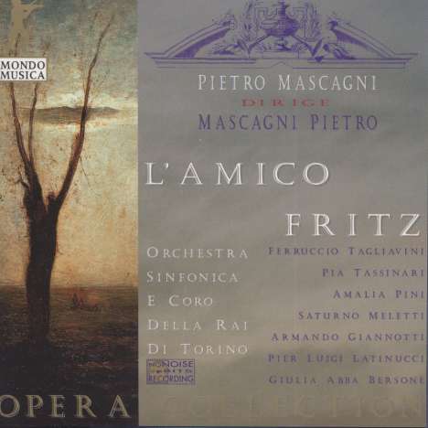 Pietro Mascagni (1863-1945): L'Amico Fritz, 2 CDs