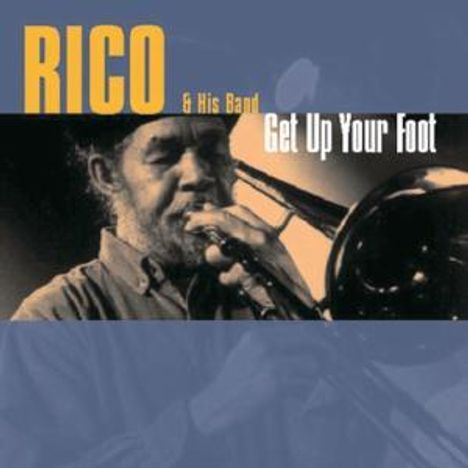 Rico (Rico Rodiguez): Get Up Your Foot, CD