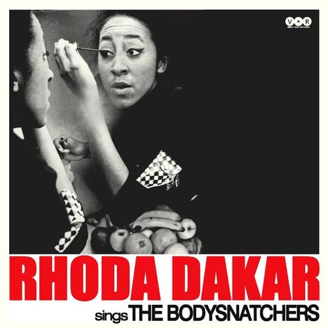 Rhoda Dakar: Sings The Bodysnatchers, LP