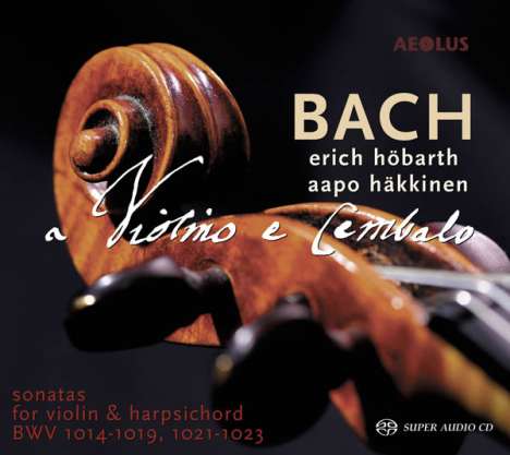 Johann Sebastian Bach (1685-1750): Sonaten für Violine &amp; Cembalo BWV 1014-1019,1021-1023, 2 Super Audio CDs