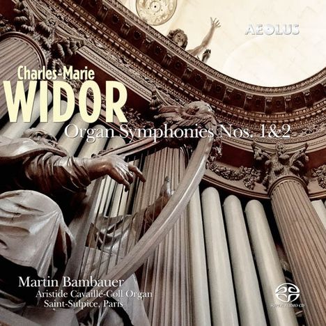 Charles-Marie Widor (1844-1937): Orgelsymphonien Nr. 1 &amp; 2, Super Audio CD