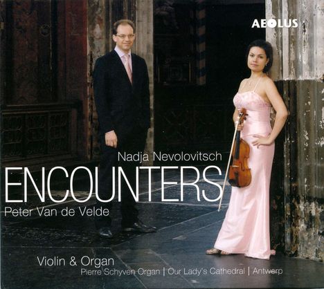 Musik für Violine &amp; Orgel "Encounters", CD