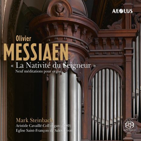 Olivier Messiaen (1908-1992): La Nativite du Seigneur, Super Audio CD