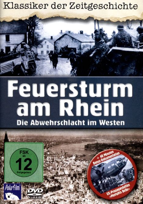 Feuersturm am Rhein: Die Abwehrschlacht im Westen, DVD