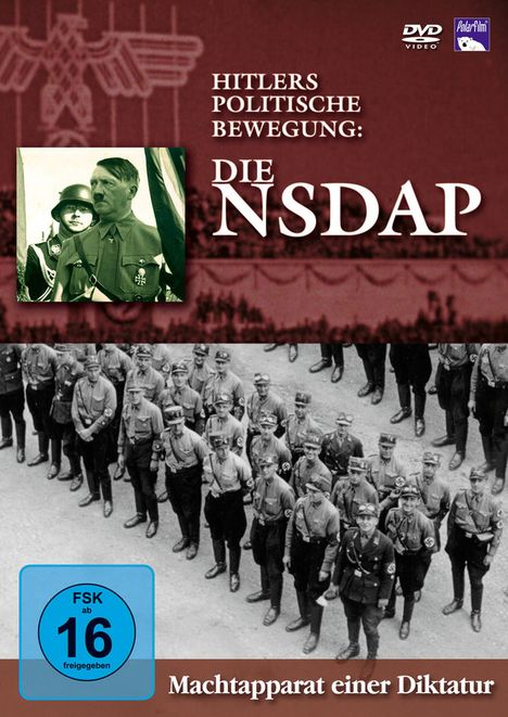 Die NSDAP - Machtapparat einer Diktatur, DVD