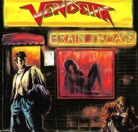 Vendetta: Brain Damage, CD