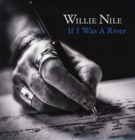 Willie Nile: If I Was A River (LP + CD), 1 LP und 1 CD