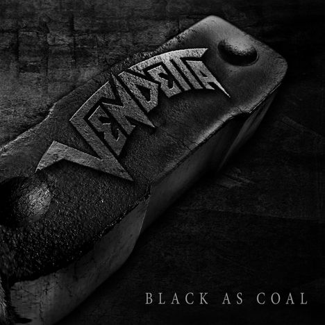 Vendetta: Black As Coal, CD