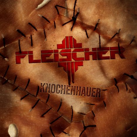 Fleischer: Knochenhauer, CD