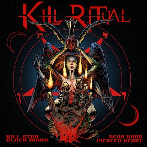 Kill Ritual: Kill Star Black Mark Dead Hand Pierced Heart, CD
