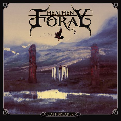 Heathen Foray: Oathbreaker, CD